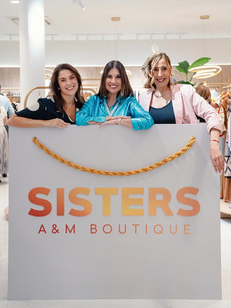 EMPRESARIALES EVENTOS | SISTERS A&M BOUTIQUE CELEBRÓ SU REINAUGURACIÓN EMPRESARIALES EVENTOS | SISTERS A&M BOUTIQUE CELEBRÓ SU REINAUGURACIÓN